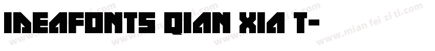 ideafonts qian xia t字体转换